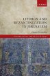 Liturgy and Byzantinization in Jerusalem - Bild 1