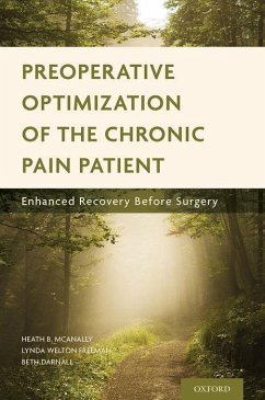 Preoperative Optimization of the Chronic Pain Patient - McAnally, Heath B; Freeman, Lynda Welton; Darnall, Beth