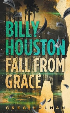 Billy Houston Fall from Grace - Holman, Greg