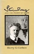 Strindberg and the Poetry of Myth: - Carlson, Harry G.