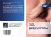 Application of buccal fat pad in various oral surgical procedure