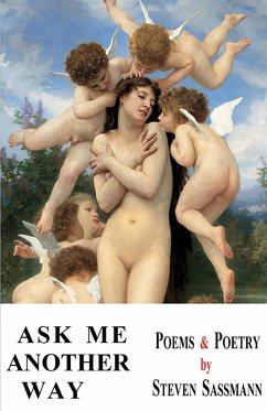 Ask Me Another Way - Sassmann, Steven