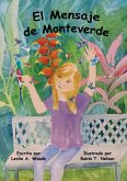 El Mensaje de Monteverde El Mensaje de Monteverde