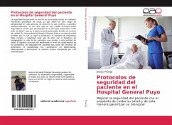 Protocolos de seguridad del paciente en el Hospital General Puyo