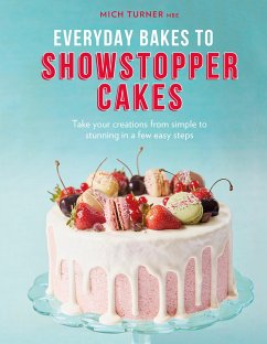 Everyday Bakes to Showstopper Cakes - Turner, Mich