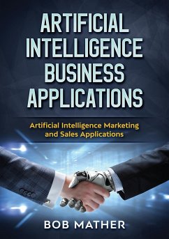 Artificial Intelligence Business Applications - Mather, Bob