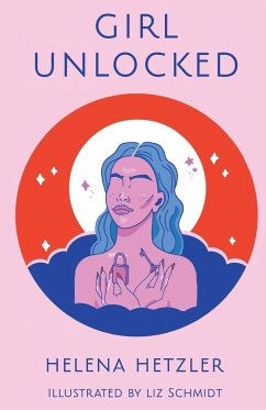 GIRL UNLOCKED - Hetzler, Helena Rose