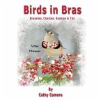 Birds in Bras: Breasted, Chested, Boobies & Tits