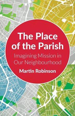 The Place of the Parish - Robinson, Martin