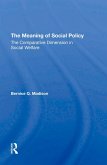 The Meaning Of Social Policy (eBook, ePUB)