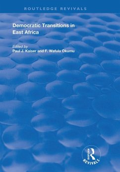 Democratic Transitions in East Africa (eBook, ePUB) - Okumu, F. Wafula