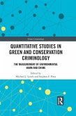 Quantitative Studies in Green and Conservation Criminology (eBook, PDF)