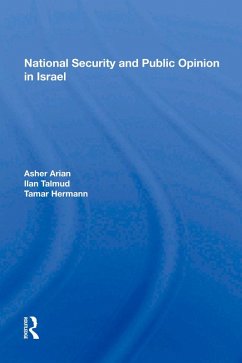 National Security And Public Opinion In Israel (eBook, PDF) - Arian, Asher