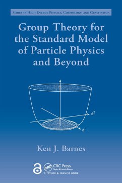 Group Theory for the Standard Model of Particle Physics and Beyond (eBook, PDF) - Barnes, Ken J.