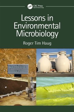 Lessons in Environmental Microbiology (eBook, PDF) - Haug, Roger Tim