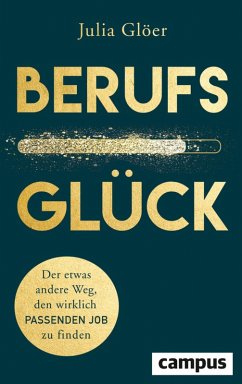 Berufsglück (eBook, PDF) - Glöer, Julia