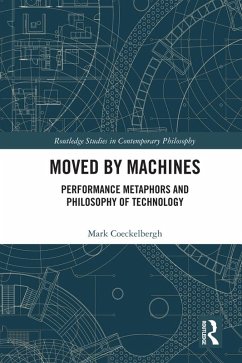 Moved by Machines (eBook, PDF) - Coeckelbergh, Mark