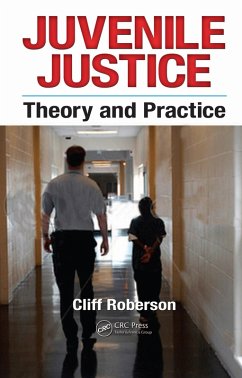 Juvenile Justice (eBook, PDF) - Roberson, Cliff