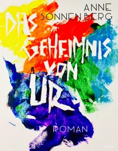 Das Geheimnis von Ur (eBook, ePUB) - Sonnenberg, Anne