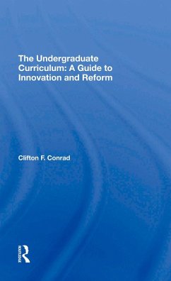 The Undergraduate Curriculum (eBook, PDF) - Conrad, Clifton F.