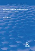 Residential Work with Offenders (eBook, ePUB)