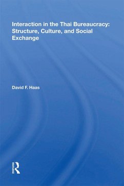 Cover Interaction In The Thai Bureaucracy (eBook, ePUB)