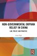 Non-Governmental Orphan Relief in China... - Bild 1