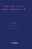 Geometrical Optics of Weakly Anisotropic Media (eBook, ePUB)