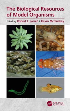 The Biological Resources of Model Organisms (eBook, ePUB)