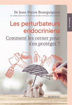 Les perturbateurs endocriniens (eBook, ePUB) - Bourguignon, Jean-Pierre