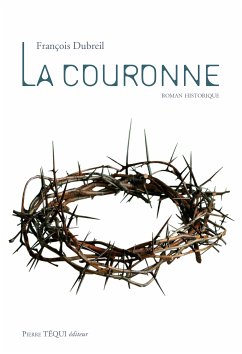 La Couronne (eBook, ePUB) - Dubreil, François