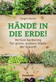 Hände in die Erde! (eBook, ePUB)