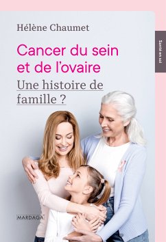 Cancer du sein et de l’ovaire (eBook, ePUB) - Chaumet, Hélène