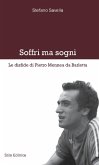 Soffri ma sogni (eBook, ePUB) Soffri ma sogni (eBook, ePUB)