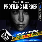 Falsches Vertrauen / Profiling Murder Bd.4 (MP3-Download)