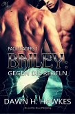 Bailey: Gegen die Regeln (eBook, ePUB)