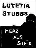 Lutetia Stubbs - Herz aus Stein (eBook, ePUB)