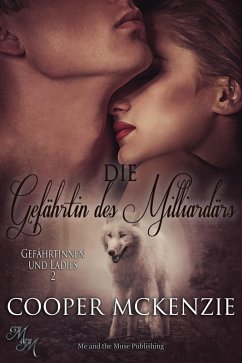 Cover Die Gefährtin des Milliardärs (eBook, ePUB)