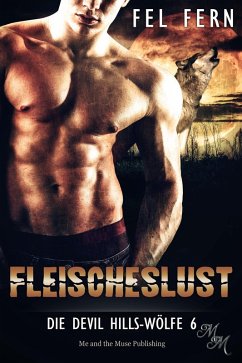 Fleischeslust (eBook, ePUB) - Fern, Fel