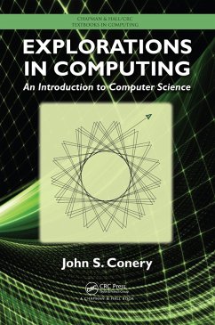 Explorations in Computing (eBook, PDF) - Conery, John S.