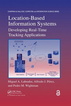 Location-Based Information Systems (eBook, ePUB) - Labrador, Miguel A.; Perez, Alfredo J.; Wightman, Pedro M.