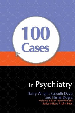 100 Cases in Psychiatry (eBook, PDF) - Dave, Subodh; Dogra, Nisha
