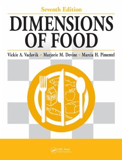 Dimensions of Food (eBook, PDF) - Vaclavik Ph. D., Vickie A.; Devine Ph. D., Marjorie M.; Devine Ph. D., Marjorie M.