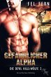 Gefährlicher Alpha (eBook, ePUB) - Bild 1