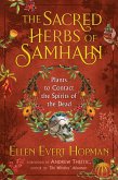 The Sacred Herbs of Samhain (eBook, ePUB)