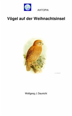 AVITOPIA - Vögel auf der Weihnachtsinsel (eBook, ePUB) - Daunicht, Wolfgang