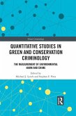 Quantitative Studies in Green and Conservation Criminology (eBook, ePUB)