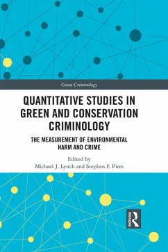 Quantitative Studies in Green and Conservation Criminology (eBook, ePUB) Cover Quantitative Studies in Green and Conservation Criminology (eBook, ePUB)