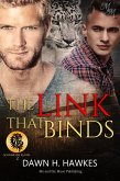 The Link That Binds: Die Verbindung (eBook, ePUB) The Link That Binds: Die Verbindung (eBook, ePUB)
