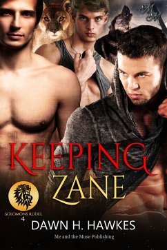 Keeping Zane: Gefährten zu dritt (eBook, ePUB) - Hawkes, Dawn H.